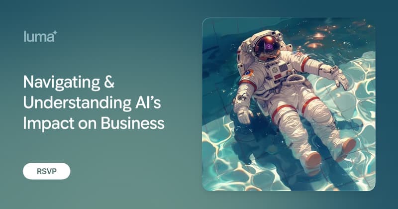 Astronaut floating in a pool beside the Navigating and Understanding AI's Impact on Business title